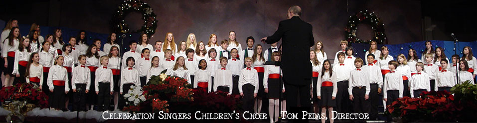 [Celebration Singers Children's Choir]
